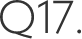 Q.17